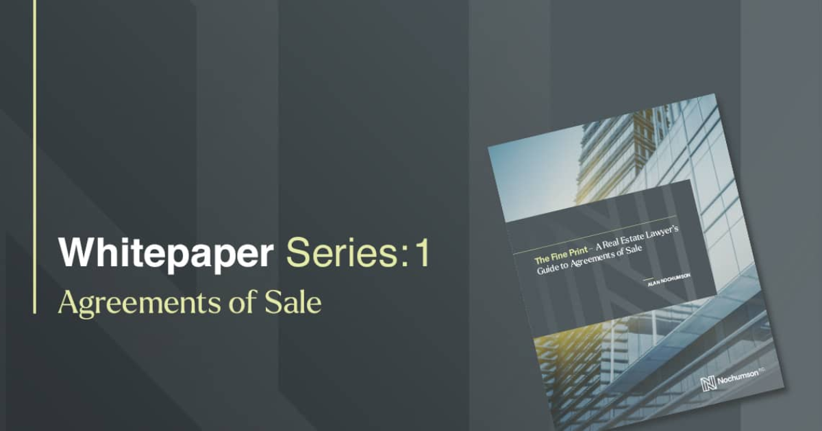 The Fine Print: A Real Estate Lawyer’s Guide to Agreements of Sale