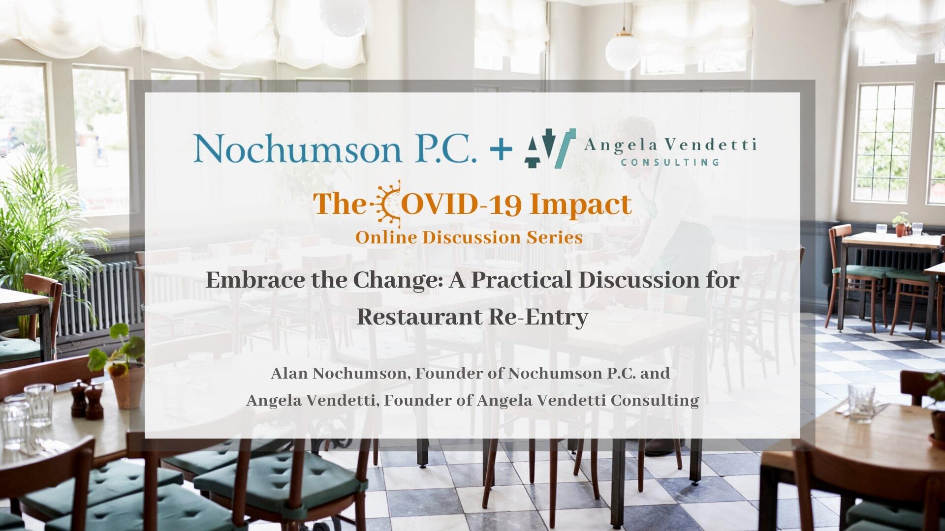 Embrace the Change: A Practical Discussion for Restaurant Re-Entry