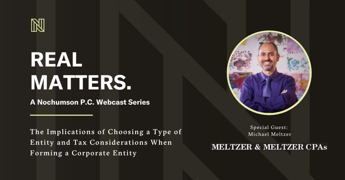 Real Matters | Episode 3: The Implications of Choosing a Type of Entity