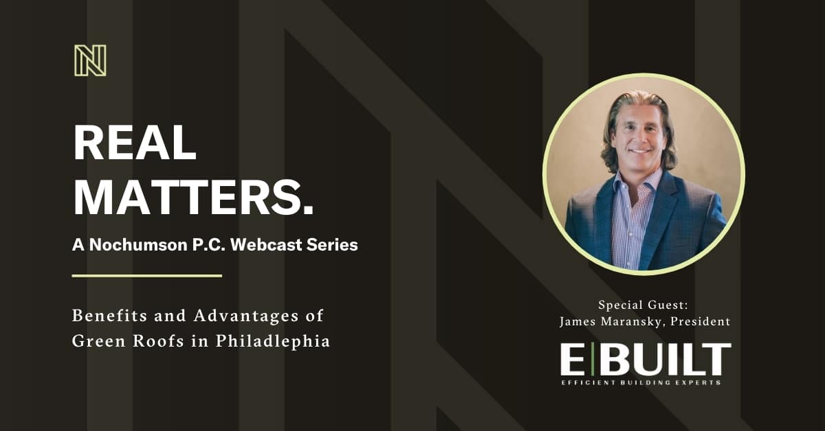 Real Matters | Episode 2: Benefits and Advantages of Green Roofs in Philadelphia