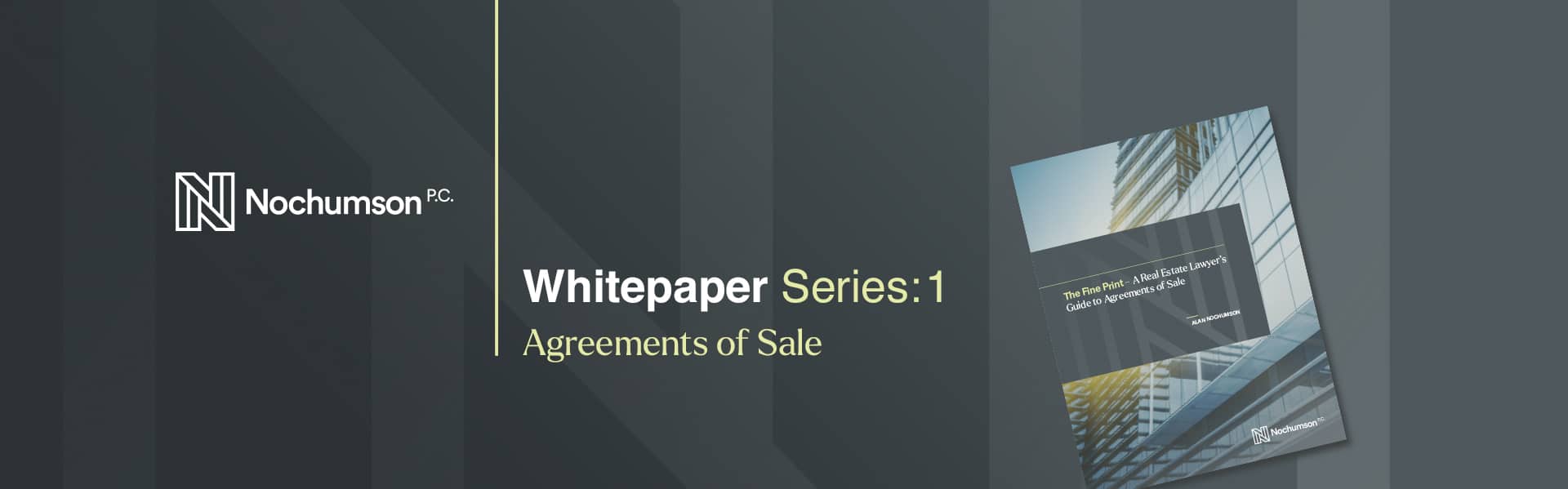The Fine Print: A Real Estate Lawyer’s Guide to Agreements of Sale